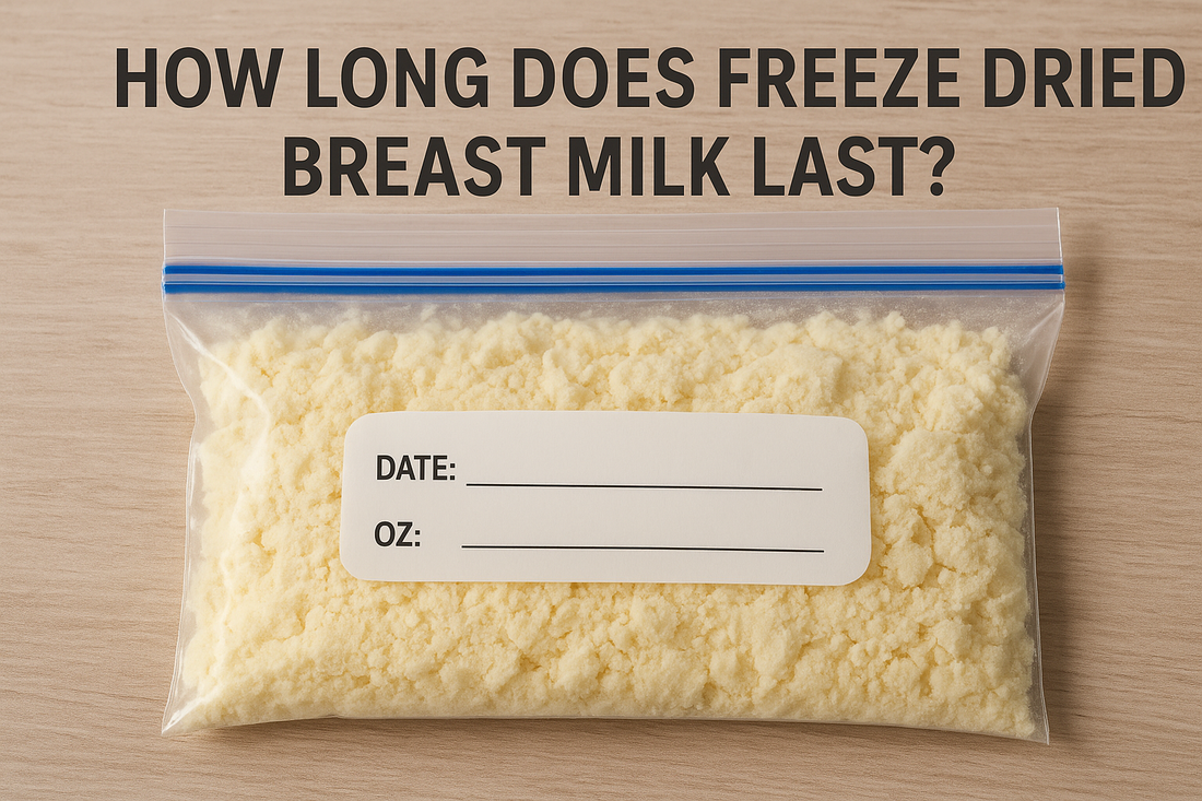 How Long Does Freeze Dried Breast Milk Last