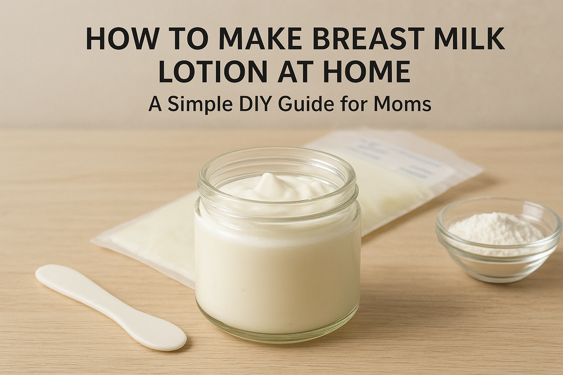 How to Make Breast Milk Lotion at Home: A Simple DIY Guide for Moms