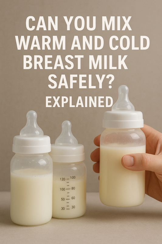 Can You Mix Warm and Cold Breast Milk Safely Explained